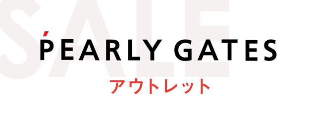PEARLY GATESアウトレット